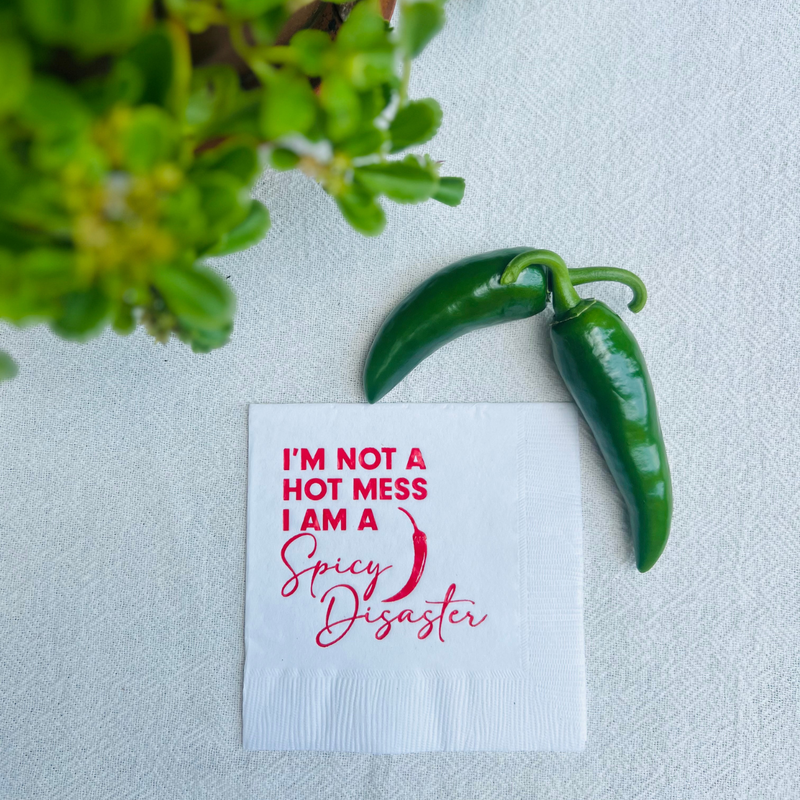 I'm Not A Hot Mess, I Am A Spicy Disaster Cocktail Paper Napkins