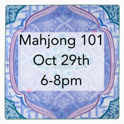 A square promotional graphic with a decorative blue and lavender patterned border and a large central white panel reading 'Mahjong 101, Oct 29th, 6-8pm' in black text.