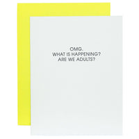 OMG. What Is Happening Are We Adults? - Adulting Birthday - Letterpress Card Greeting Cards
