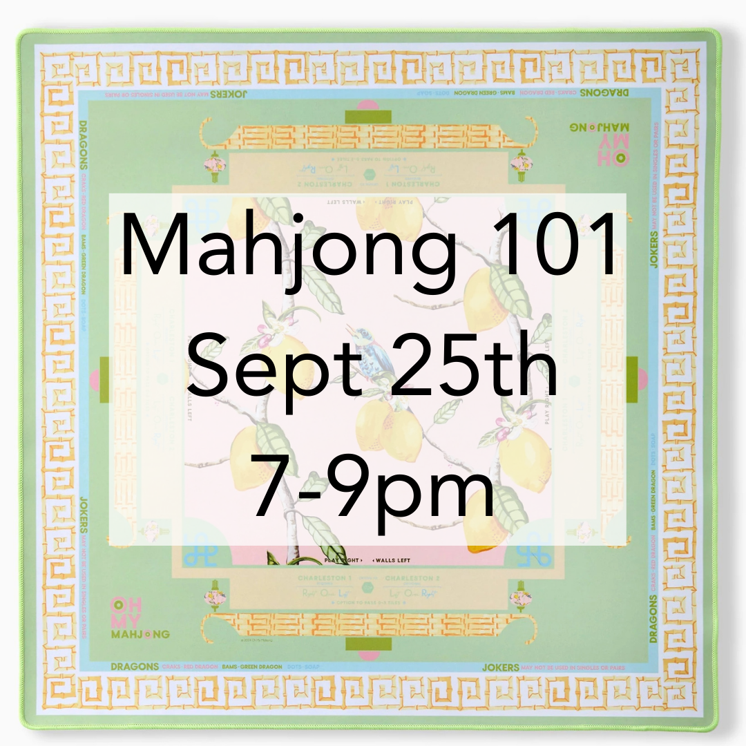 9/25 Mahjong 101 with Jill Baker
