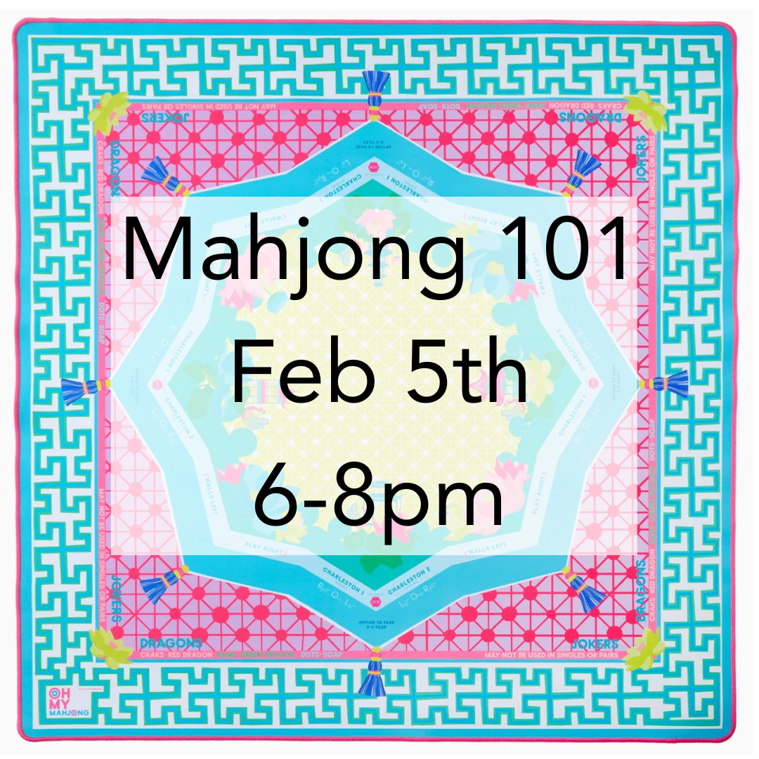 2/5 Mahjong 101 with Ilissa Marks