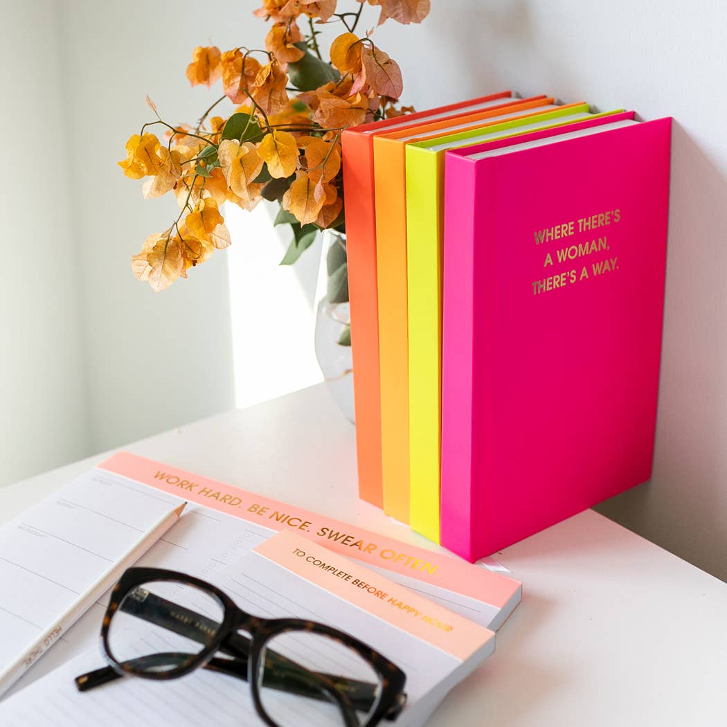 Where There's A Woman There's A Way - Hardcover Daily Journal - Bright Pink