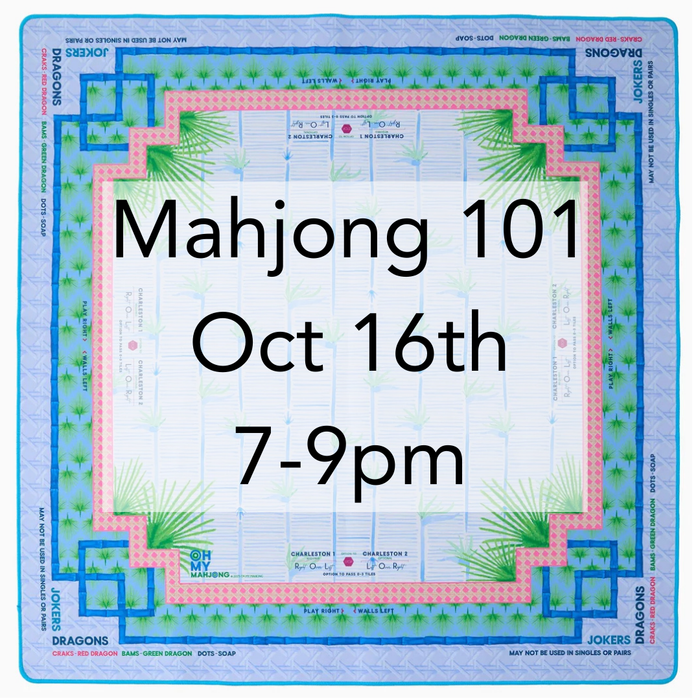 10/16 Mahjong 101 with Jill Baker