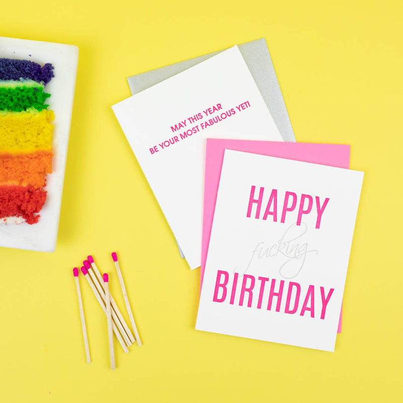 May This Year Be Your Most Fabulous Year Yet - Birthday Card Greeting Cards