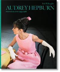 Cover of Bob Willoughby. Audrey Hepburn. Photographs 1953–1966 hardcover book