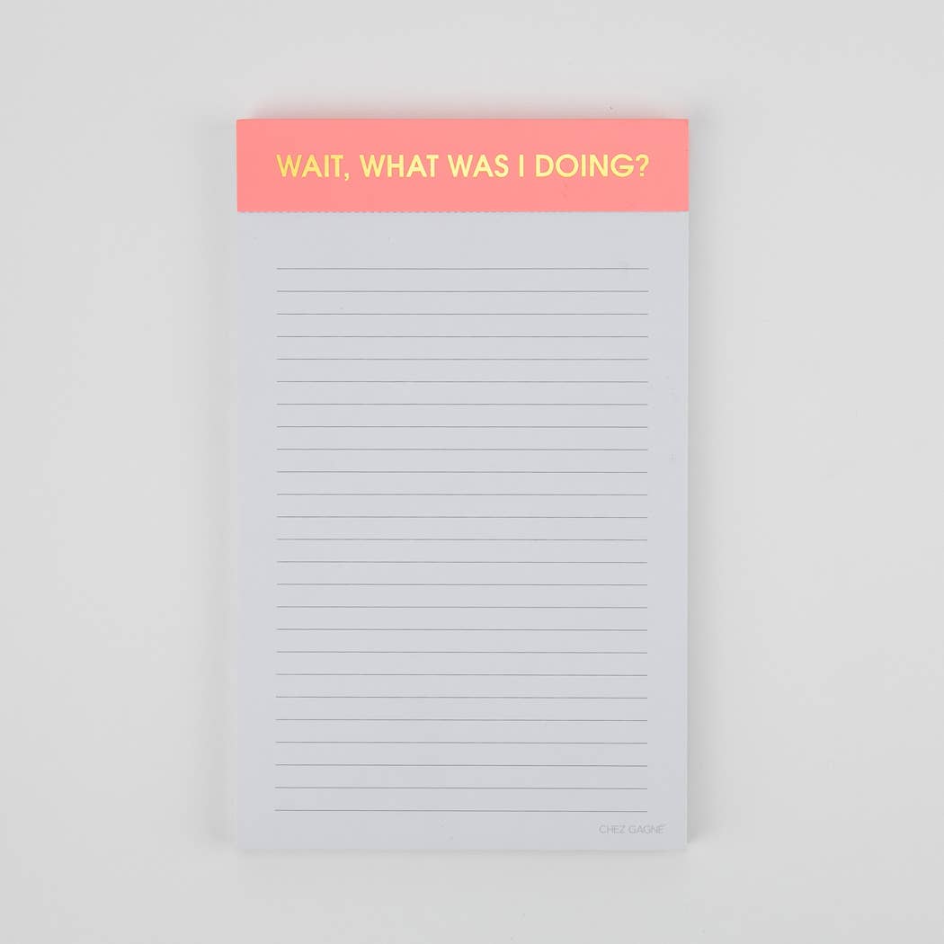 Wait, What Was I Doing? - Lined Notepad - Coral Pink - 65 perforated pages - 5x8 Notepads