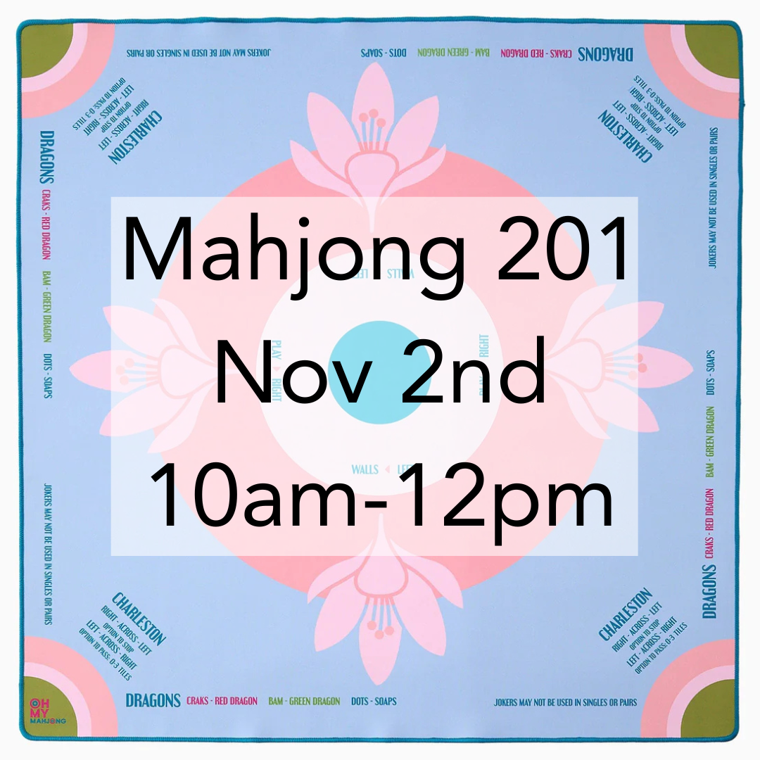 Mahjong 201: Beyond the Basics with Jill Baker