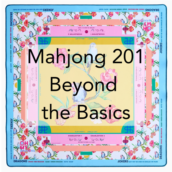 Mahjong 201: Beyond the Basics with Jill Baker
