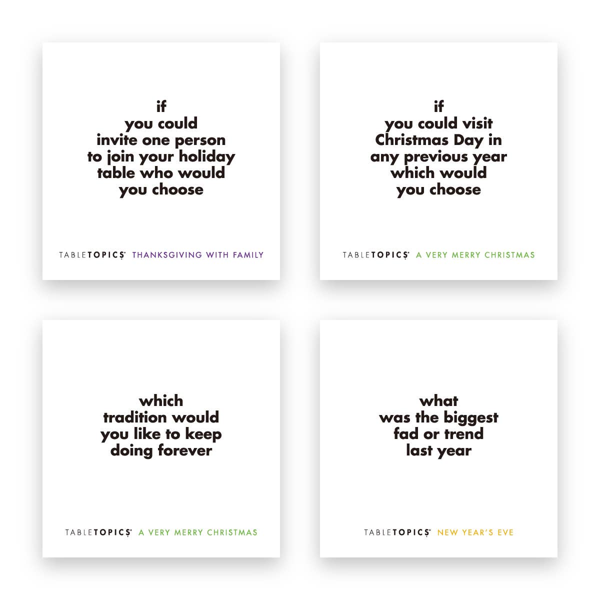 Four minimalist white square cards arranged in a 2x2 grid, each with a short black text quote and small colored brand text at the bottom. The cards read Tabletopics and feature Thanksgiving with family, a very merry Christmas, a very Merry Christmas, and New Year's Eve themes.