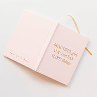 Beautiful Girl, You Can Do Hard Things Journal.