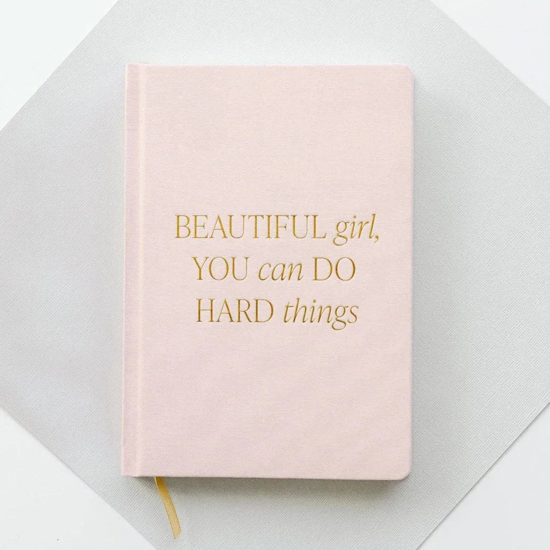 Beautiful Girl, You Can Do Hard Things Journal Journals