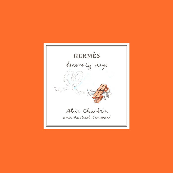 Book cover of 'Hermes heavenly days' by Alice Charlin and Rachael Canipari on an orange background