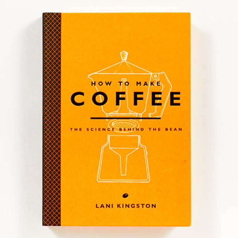 How to Make Coffee: The Science Behind the Bean