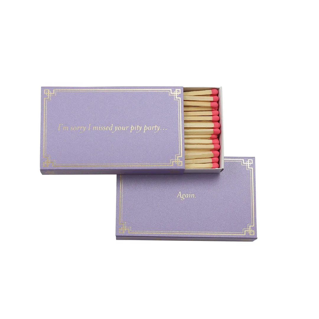 Funny Quote Matches Pity Party Matchboxes & Lighters