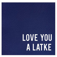 Cloth-Like Cocktail Napkins LOVE YOU A LATKE Cocktail Napkins