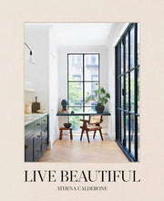 Book cover of 'Live Beautiful' by Athena Calderone with a modern interior design scene.