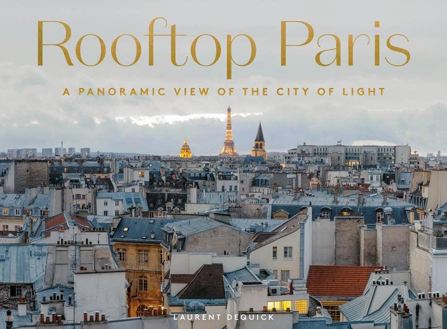 Book cover of 'Rooftop Paris' with a panoramic view of Paris and the Eiffel Tower. Travel Gift, Romantic Paris Book