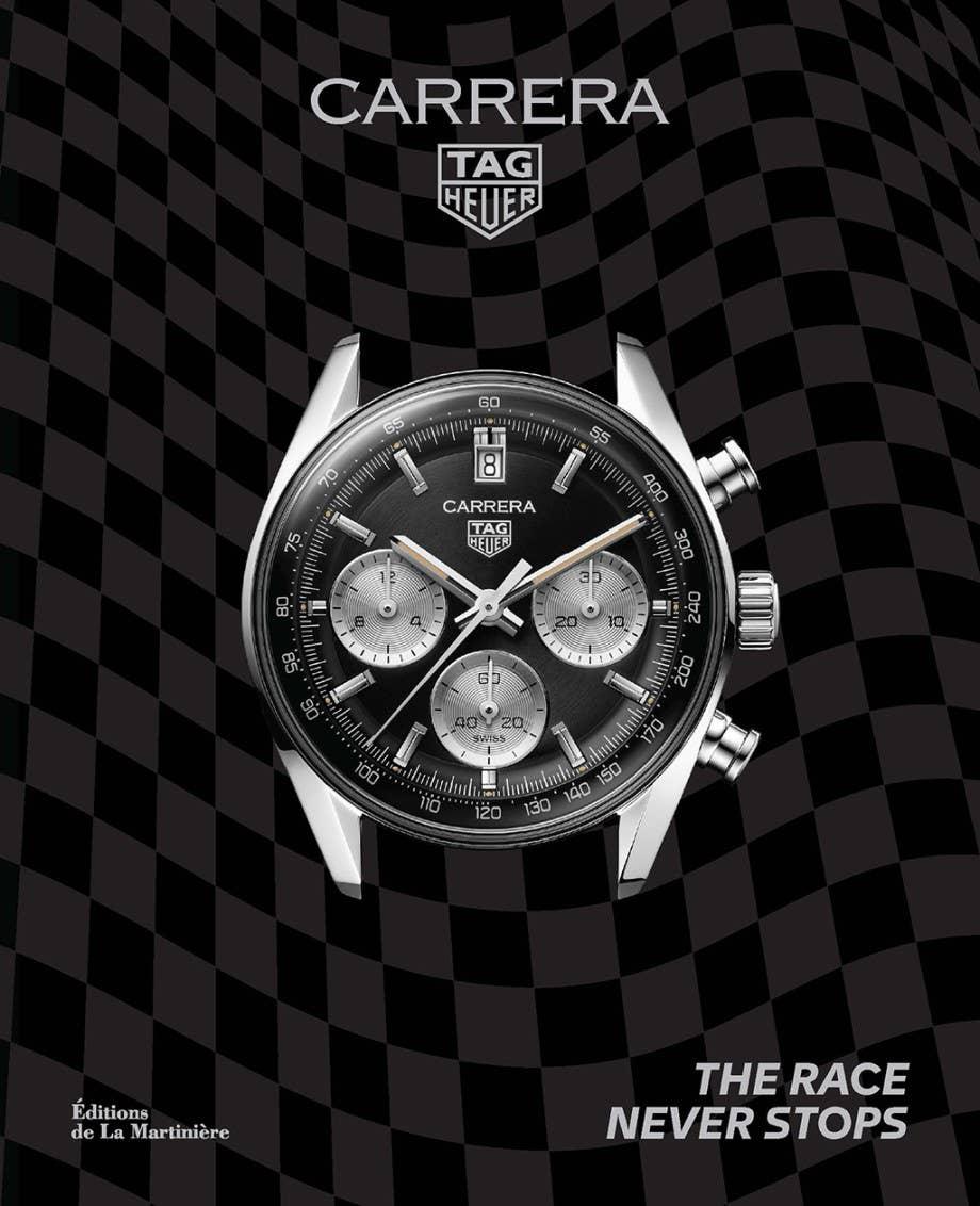 Tag Heuer Carrera watch on a black checkered background with 'The Race Never Stops' text. luxury watch photography and racing history