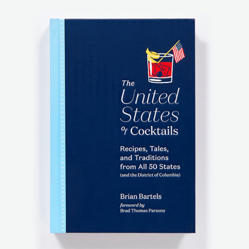 United States of Cocktails: A Guide to Spirits & Recipes