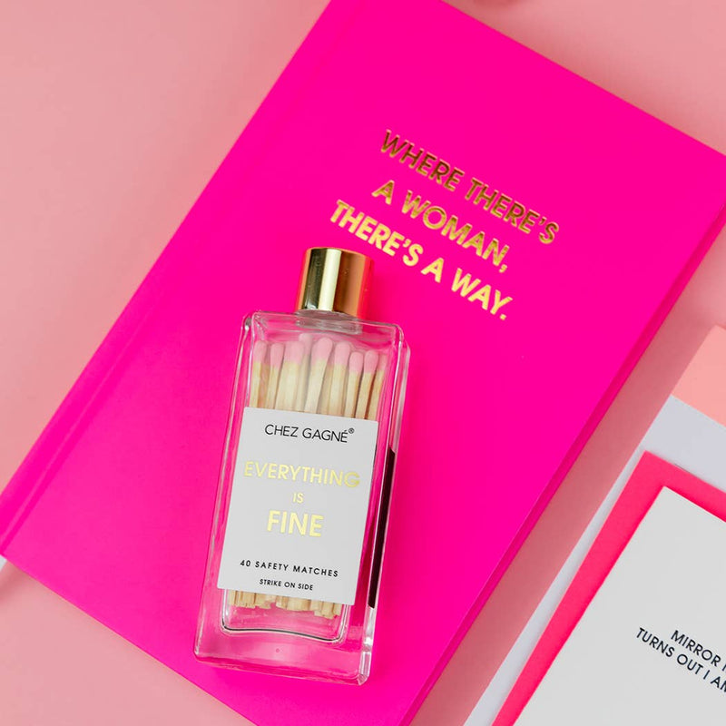 Where There's A Woman There's A Way - Hardcover Daily Journal - Bright Pink
