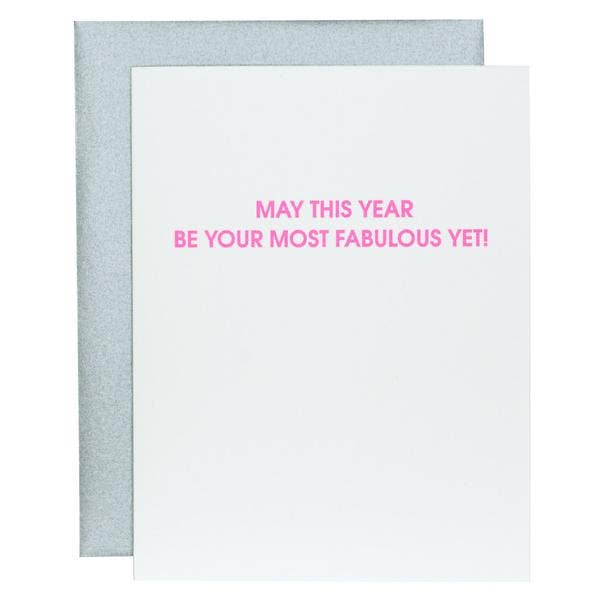 May This Year Be Your Most Fabulous Year Yet - Birthday Card Greeting Cards