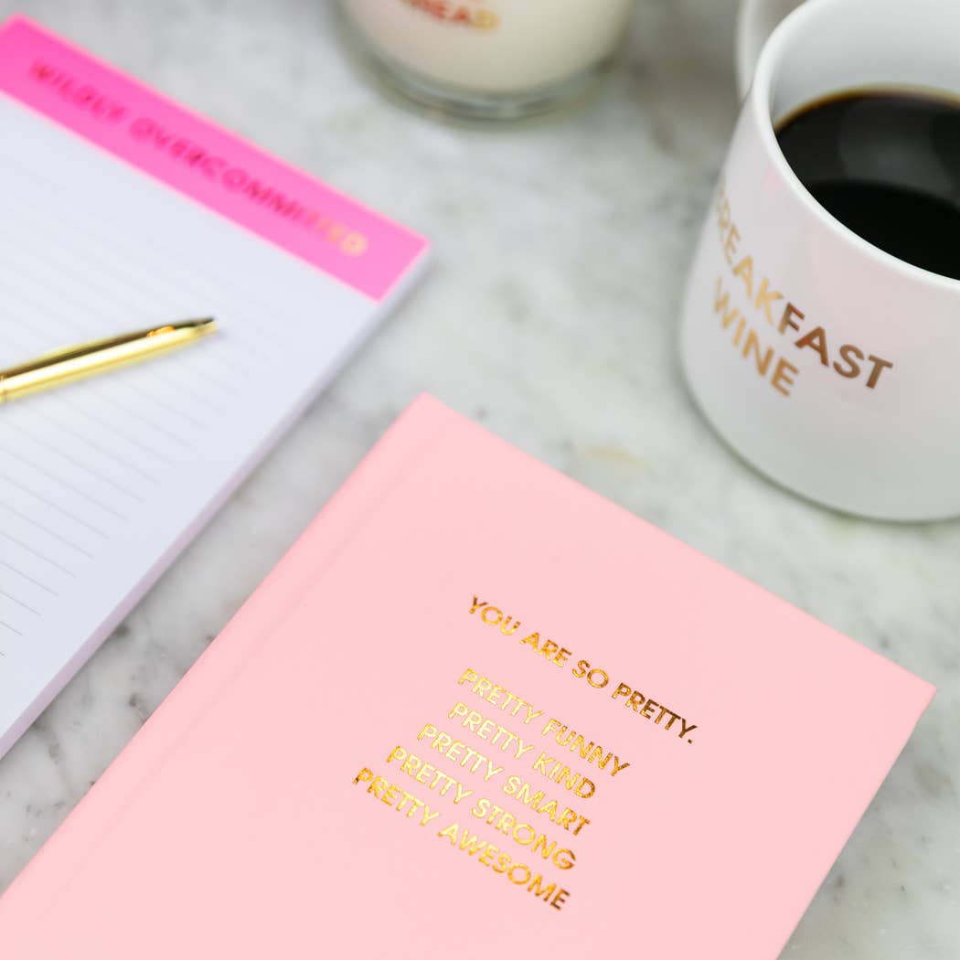 You Are So Pretty - Hardcover Daily Journal - Sunset Pink