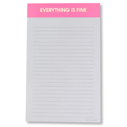 Everything Is Fine - Lined Notepad - Pink - 65 perforated pages - 5x8 Notepads