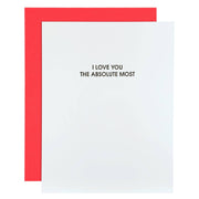 I Love You The Absolute Most - Anniversary | Friendship Card Greeting Cards