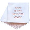 Cloth-Like Cocktail Napkins Rose is My Favorite Color Cocktail Napkins